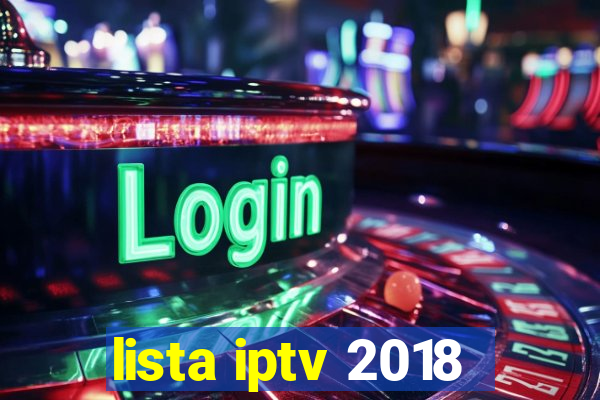 lista iptv 2018